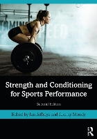 Book Cover for Strength and Conditioning for Sports Performance by Ian (University of South Wales, UK) Jeffreys