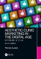 Book Cover for Aesthetic Clinic Marketing in the Digital Age by Wendy Lewis