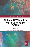 Book Cover for Climate Change Ethics and the Non-Human World by Brian G Henning