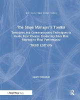 Book Cover for The Stage Manager's Toolkit by Laurie (Department of Theatre Arts, University of Wisconsin, La Crosse, WI, USA) Kincman