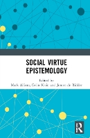 Book Cover for Social Virtue Epistemology by Mark Alfano