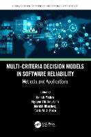 Book Cover for Multi-Criteria Decision Models in Software Reliability by Ashish (Gyan Ganga Institute of Technology and Sciences, India) Mishra