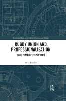 Book Cover for Rugby Union and Professionalisation by Mike Rayner