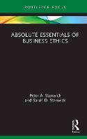 Book Cover for Absolute Essentials of Business Ethics by Peter Stanwick, Sarah Stanwick