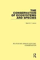 Book Cover for The Conservation of Ecosystems and Species by Gareth E Jones