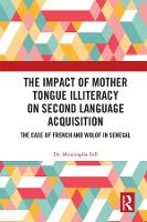 Book Cover for The Impact of Mother Tongue Illiteracy on Second Language Acquisition by Moustapha Fall