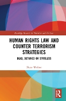 Book Cover for Human Rights Law and Counter Terrorism Strategies by Diane Webber