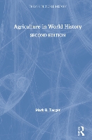 Book Cover for Agriculture in World History by Mark B Tauger