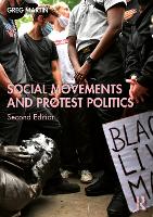 Book Cover for Social Movements and Protest Politics by Greg Martin