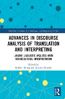 Book Cover for Advances in Discourse Analysis of Translation and Interpreting by Binhua Wang