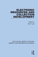 Book Cover for Electronic Resources and Collection Development by Sul H University of Oklahoma, USA Lee