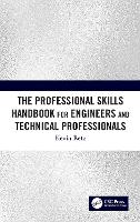 Book Cover for The Professional Skills Handbook For Engineers And Technical Professionals by Kevin Retz