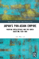 Book Cover for Japan’s Pan-Asian Empire by SeokWon Lee
