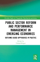 Book Cover for Public Sector Reform and Performance Management in Emerging Economies by Zahirul La Trobe University, Australia Hoque