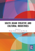 Book Cover for South Asian Creative and Cultural Industries by Khaleel Malik