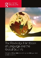 Book Cover for The Routledge Handbook of Language and the Global South/s by Sinfree The Pennsylvania State University, USA Makoni