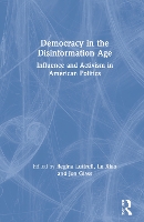 Book Cover for Democracy in the Disinformation Age by Regina Luttrell