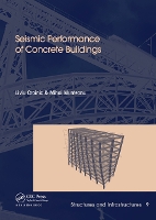 Book Cover for Seismic Performance of Concrete Buildings by Liviu Crainic, Mihai Munteanu