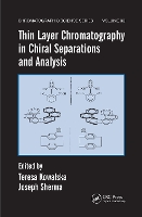 Book Cover for Thin Layer Chromatography in Chiral Separations and Analysis by Teresa Kowalska