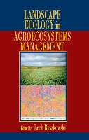 Book Cover for Landscape Ecology in Agroecosystems Management by Lech Ryszkowski