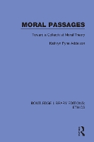 Book Cover for Moral Passages by Kathryn Pyne Addelson