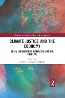 Book Cover for Climate Justice and the Economy by Stefan Gaarsmand Copenhagen Business School, Denmark Jacobsen