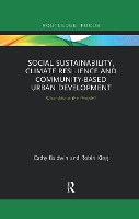 Book Cover for Social Sustainability, Climate Resilience and Community-Based Urban Development by Cathy Baldwin, Robin King