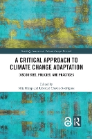 Book Cover for A Critical Approach to Climate Change Adaptation by Silja Klepp