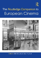 Book Cover for The Routledge Companion to European Cinema by Gábor Gergely