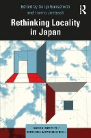 Book Cover for Rethinking Locality in Japan by Sonja Ganseforth