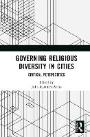 Book Cover for Governing Religious Diversity in Cities by Julia University of Groningen, Netherlands MartínezAriño