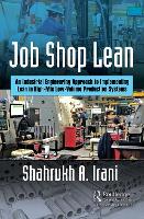 Book Cover for Job Shop Lean by Shahrukh A. Irani