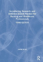 Book Cover for Introducing Research and Evidence-Based Practice for Nursing and Healthcare Professionals by Jeremy Jolley