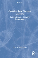 Book Cover for Creative Arts Therapy Careers by Sally Bailey