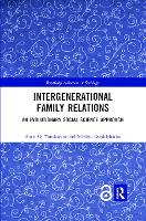 Book Cover for Intergenerational Family Relations by Antti University of Turku, Finland Tanskanen, Mirkka University of Turku, Finland Danielsbacka