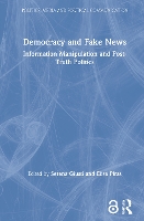 Book Cover for Democracy and Fake News by Serena SantAnna School of Advanced Studies, Italy Giusti