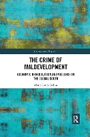 Book Cover for The Crime of Maldevelopment by María Laura Böhm