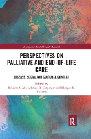 Book Cover for Perspectives on Palliative and End-of-Life Care by Rebecca S The University of Alabama, USA Allen