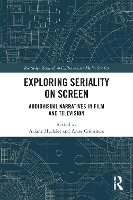 Book Cover for Exploring Seriality on Screen by Ariane Hudelet