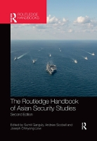 Book Cover for The Routledge Handbook of Asian Security Studies by Sumit (Indiana University, Bloomington, USA) Ganguly