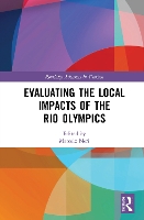 Book Cover for Evaluating the Local Impacts of the Rio Olympics by Marcelo Neri