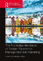 Book Cover for The Routledge Handbook of Tourism Experience Management and Marketing by Saurabh Kumar Dixit