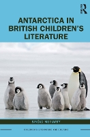 Book Cover for Antarctica in British Children’s Literature by Sinead Moriarty