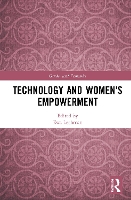 Book Cover for Technology and Women's Empowerment by Ewa (Gdansk University of Technology, Poland) Lechman