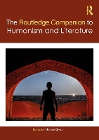 Book Cover for The Routledge Companion to Humanism and Literature by Michael Bryson