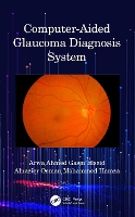 Book Cover for Computer-Aided Glaucoma Diagnosis System by Arwa Ahmed Gasm Elseid, Alnazier Osman Mohammed Hamza