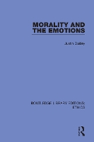 Book Cover for Morality and the Emotions by Justin Oakley