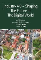 Book Cover for Industry 4.0 – Shaping The Future of The Digital World by Paulo Jorge da Silva Bartolo