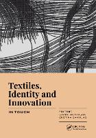 Book Cover for Textiles, Identity and Innovation: In Touch by Gianni Montagna