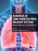 Book Cover for Handbook of Lung Targeted Drug Delivery Systems by Yashwant Pathak